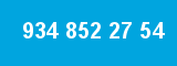 934 852 27 54 934 852 27 54